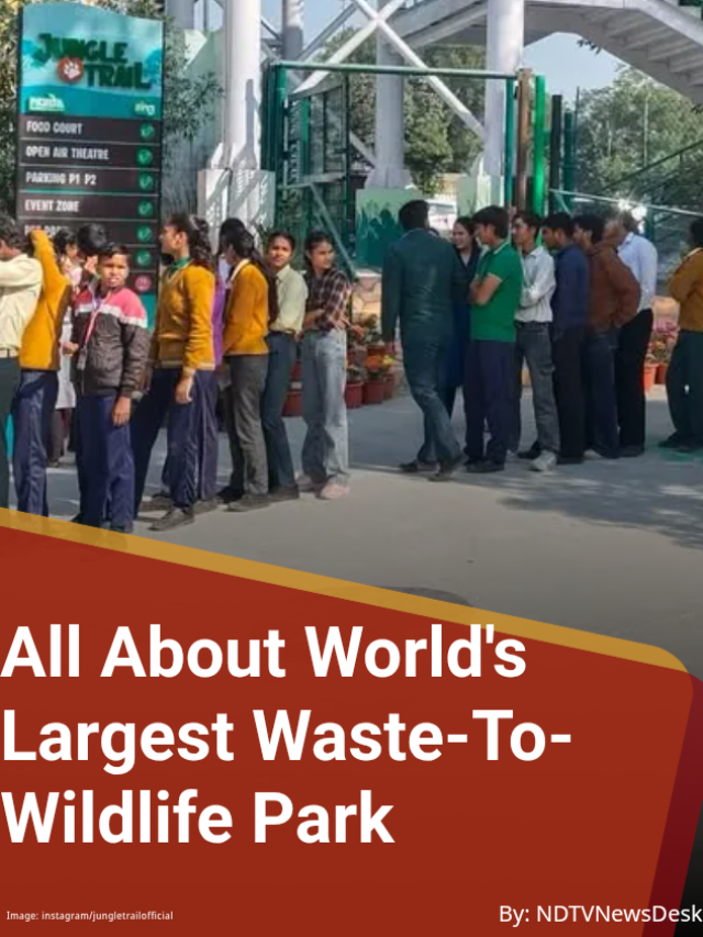 All about world largest waste Wildlife park