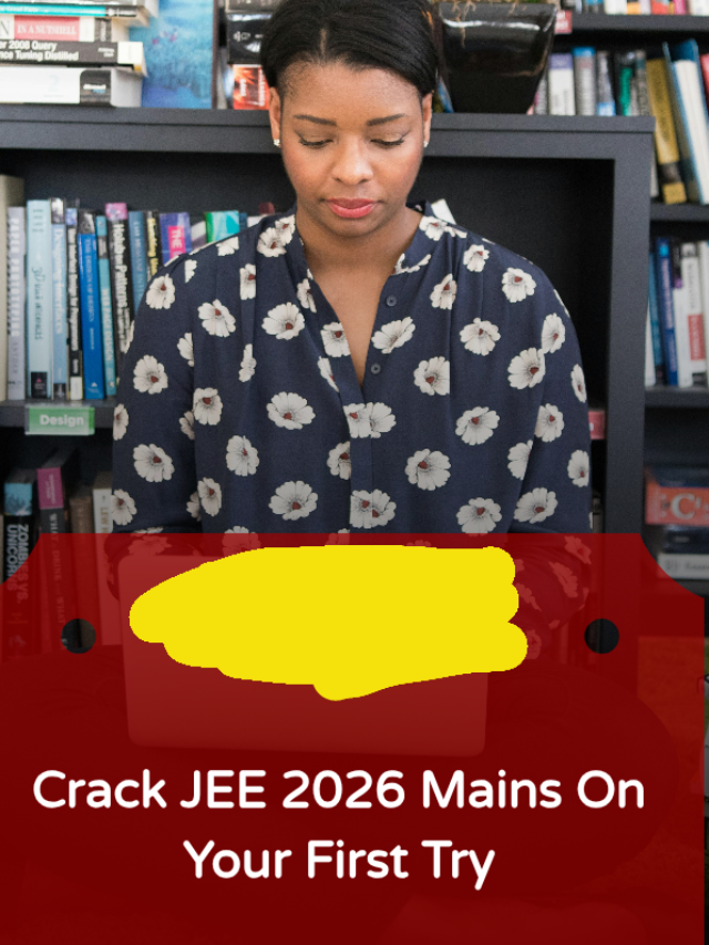 Crack jee mains 2026 exam in first try