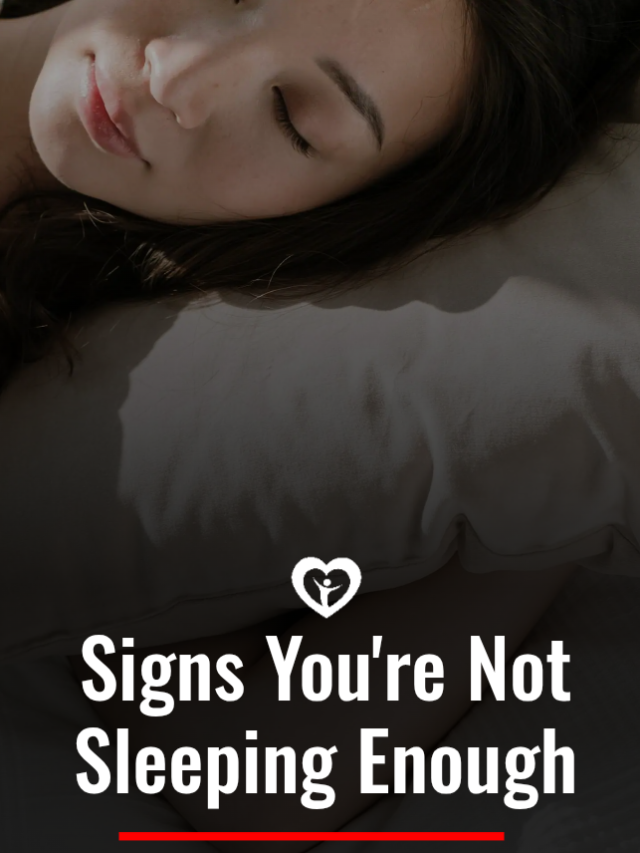 Signs you are not sleeping enough